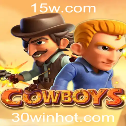 Descubra o Mundo de COWBOYS: O Jogo que Revoluciona o Faroeste com 30WIN