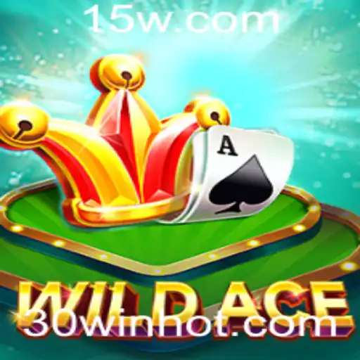 Descubra o Empolgante Jogo WildAce: Regras e Estratégias para Vencer com o Código 30WIN